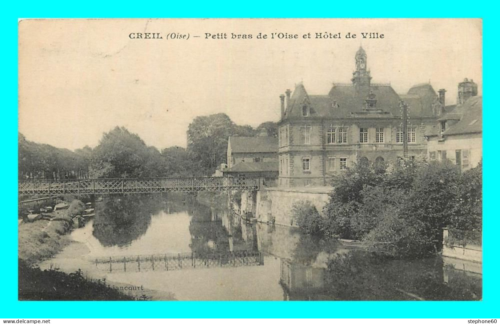 A855 / 265 60 - CREIL Petit Bras De L'Oise Et Hotel De Ville - Creil