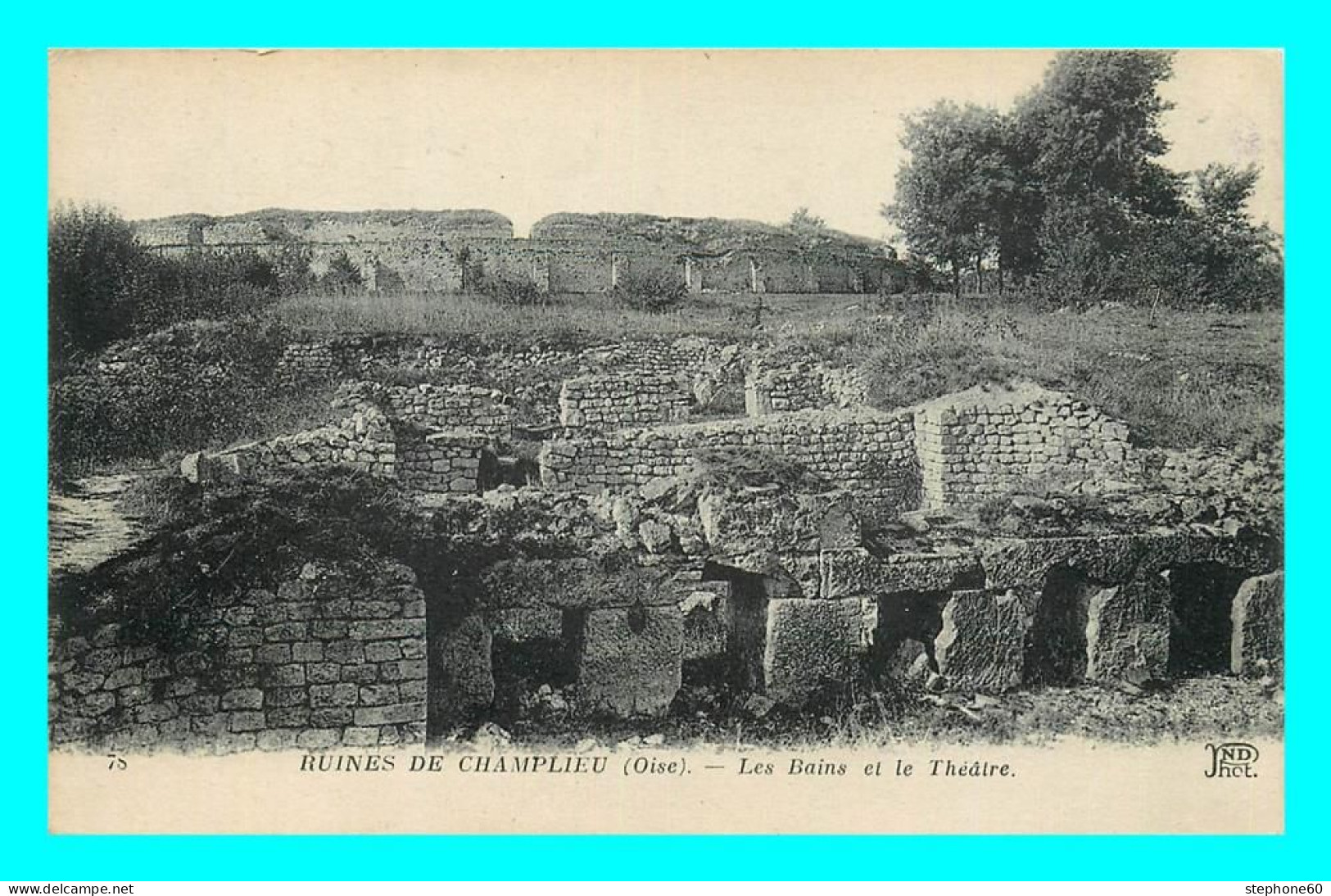 A855 / 283 60 - Ruines De CHAMPLIEU Bains Et Théatre - Other & Unclassified