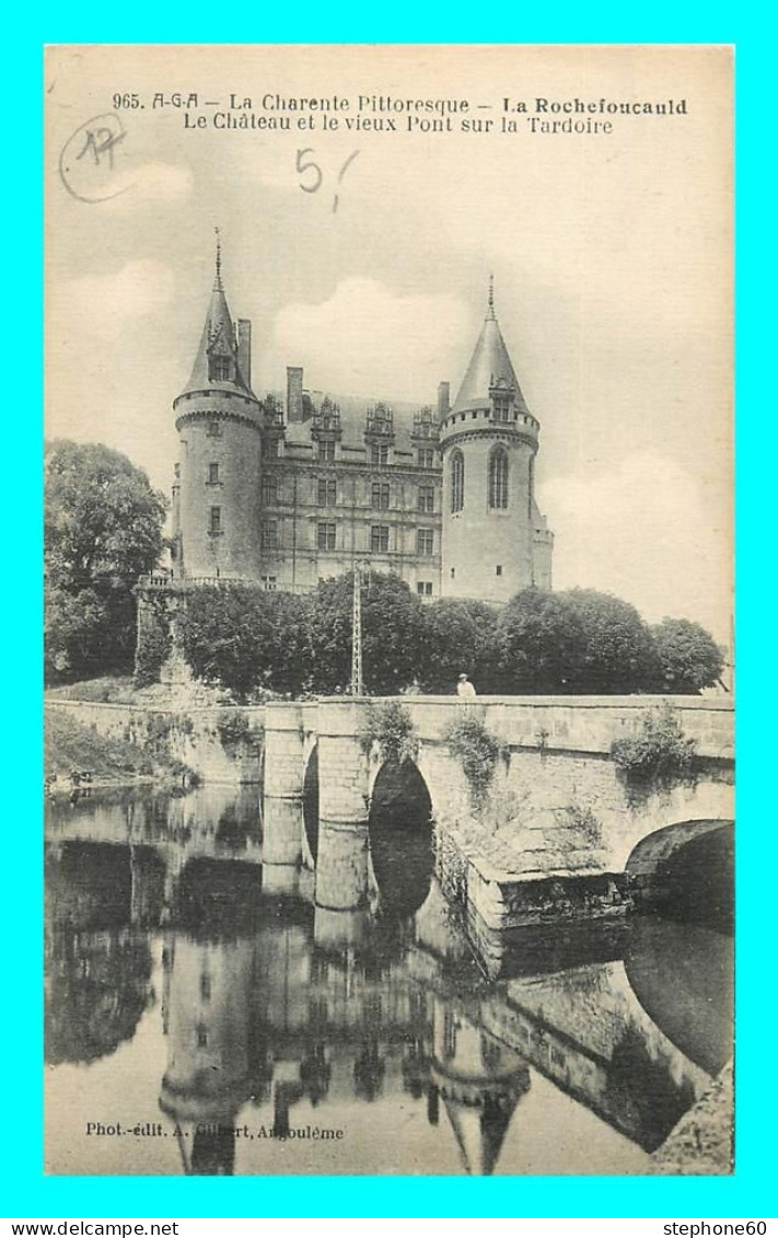 A851 / 643 16 - LA ROCHEFOUCAULD Chateau Et Vieux Pont - Sonstige & Ohne Zuordnung