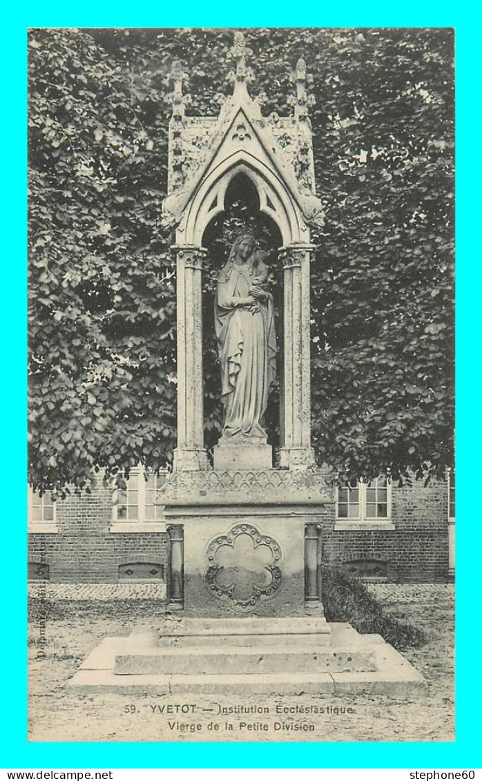 A851 / 621 76 - YVETOT Institution Ecclésiastique Vierge De La Petite Division - Yvetot