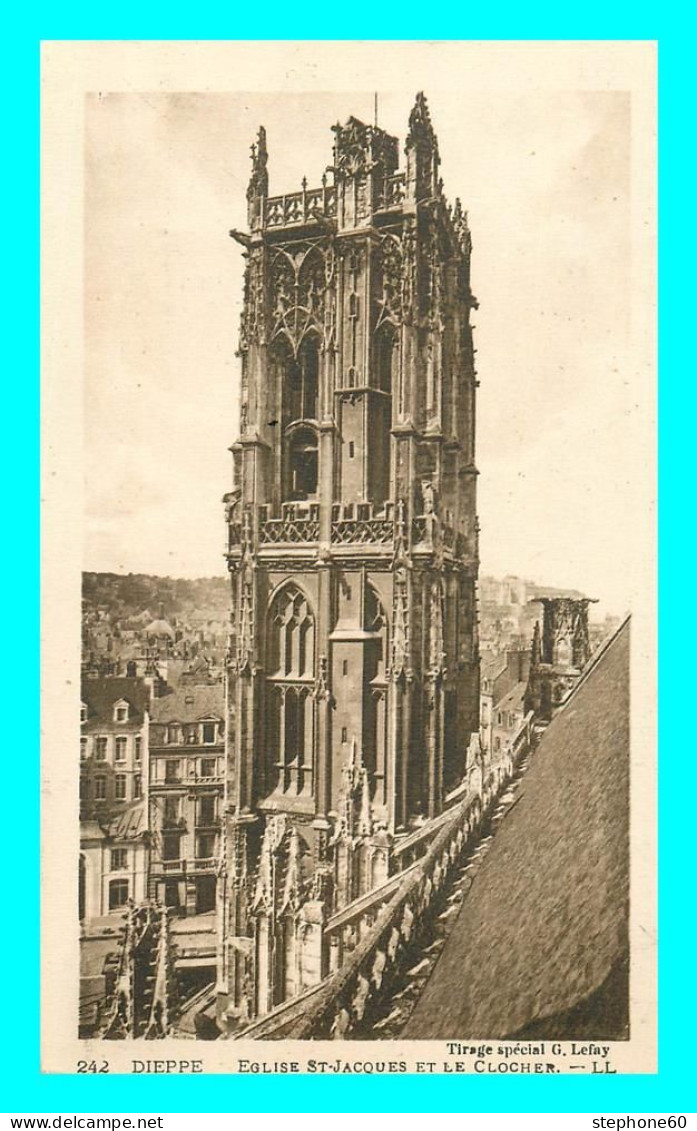 A851 / 647 76 - DIEPPE Eglise St Jacques Et Clocher - Dieppe