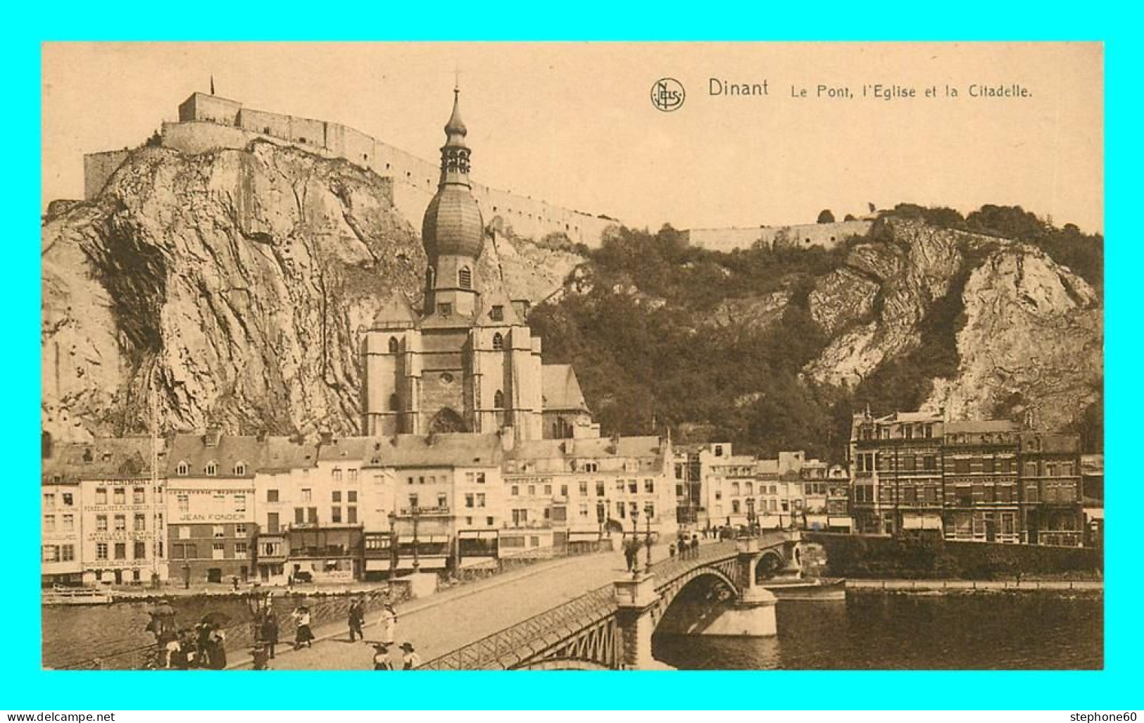 A853 / 015 DINANT Le Pont Eglise Et Citadelle - Dinant