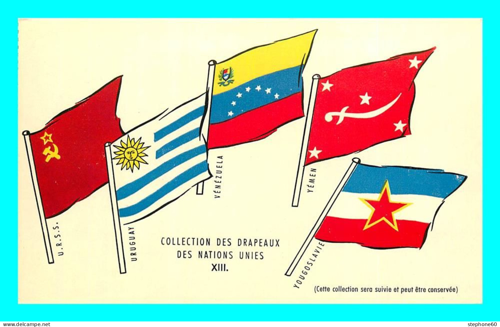 A853 / 153  Collection Des Drapeaux Des Nations Unies XIII - Publicidad