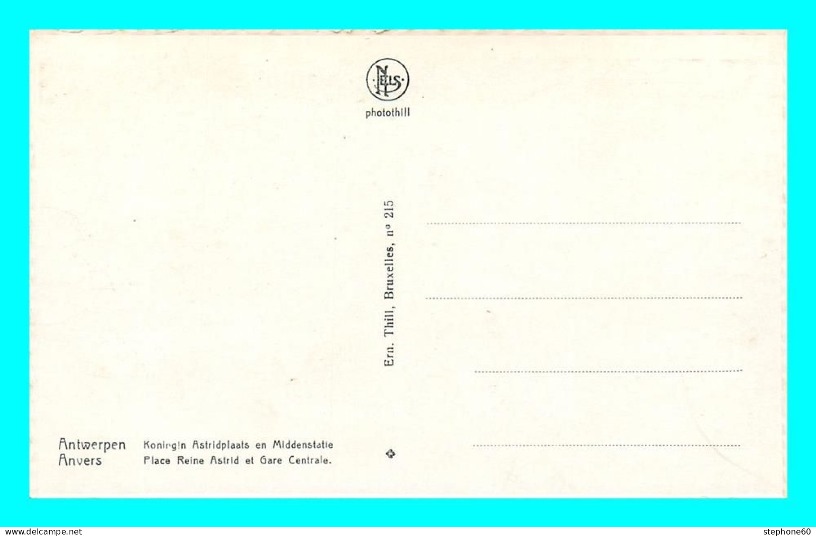A853 / 167 ANVERS Place Reine Astrid Et Gare Centrale - Other & Unclassified