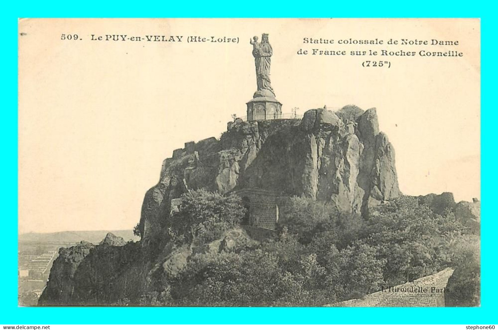 A850 / 141 43 - LE PUY EN VELAY Statue Colossale De Notre Dame De France - Le Puy En Velay