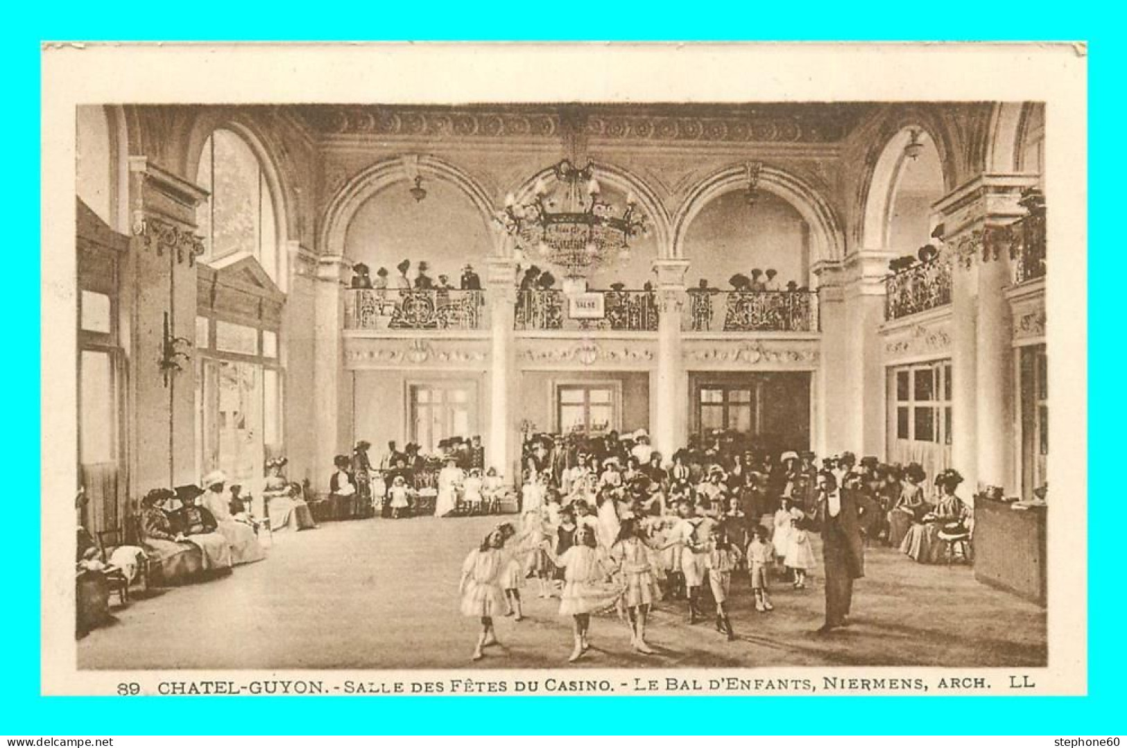 A854 / 021 63 - CHATELGUYON Salle Des Fetes Du Casino Bal D'Enfants Niermens - Châtel-Guyon