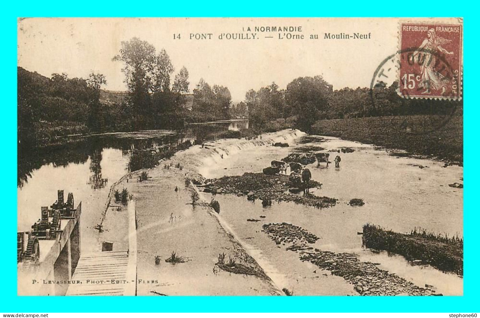 A851 / 429 14 - PONT D'OUILLY L'Orne Au Moulin Neuf - Pont D'Ouilly