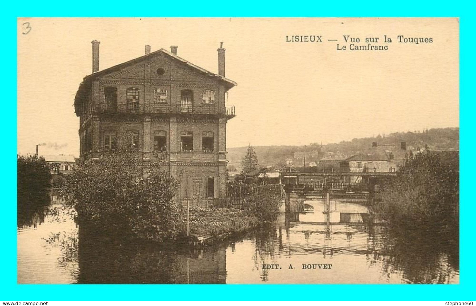 A852 / 125 14 - LISIEUX Vue Sur La Touques Le Camfranc - Lisieux