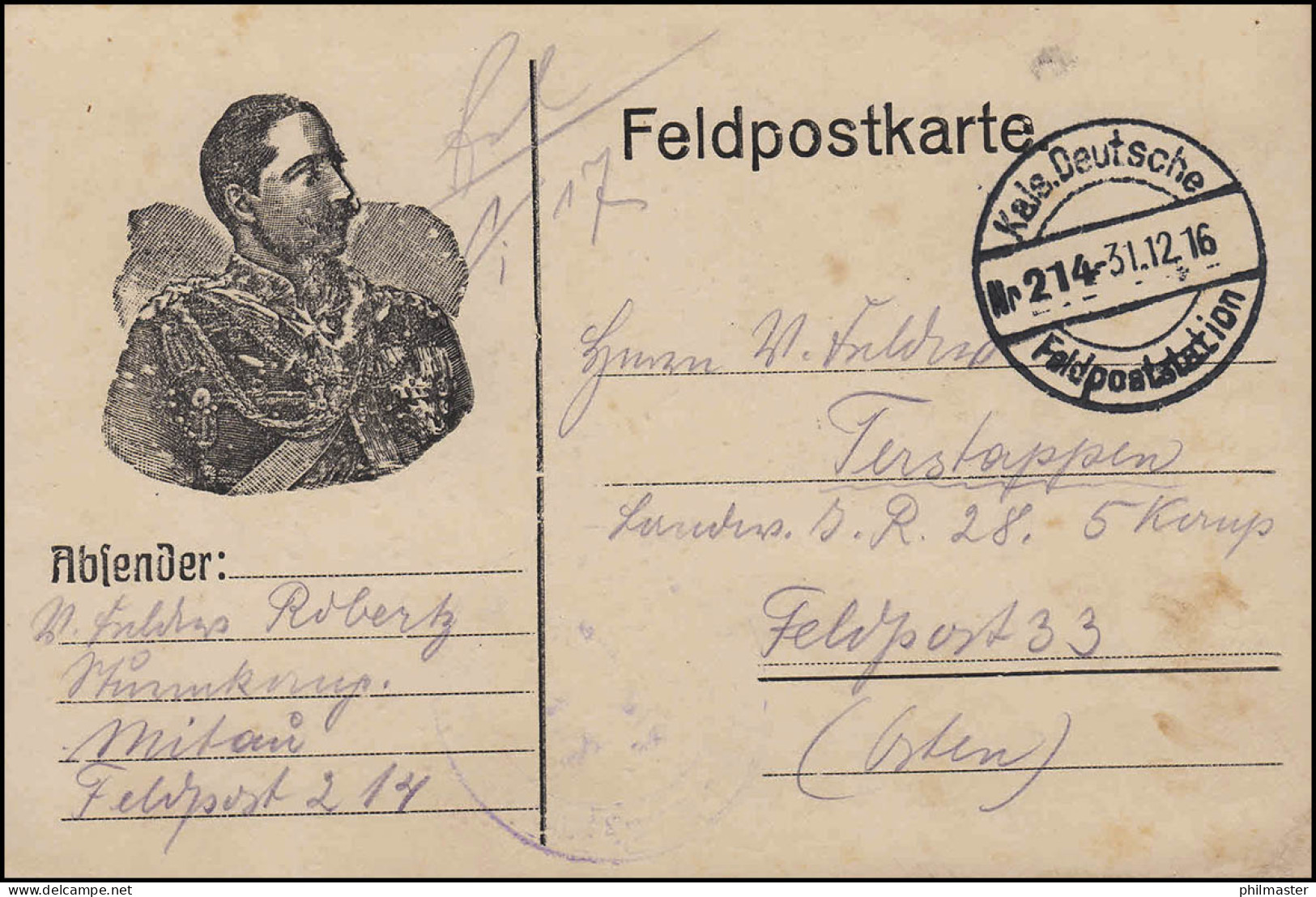 Feldpostkarte Wilhelm-Portrait Kais. Deutsche Feldpoststation 214 - 31.12.16 - Occupation 1914-18