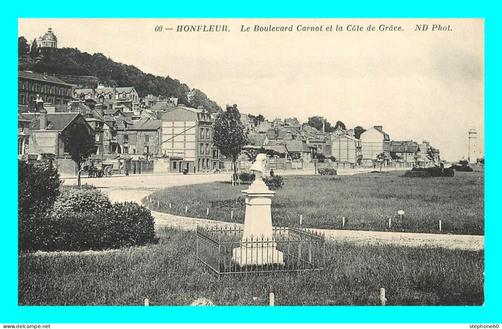 A852 / 129 14 - HONFLEUR Boulevard Carnot Et La Cote De Grace - Honfleur