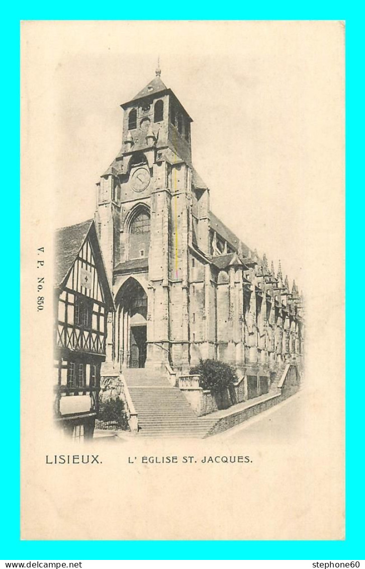 A852 / 441 14 - LISIEUX Eglise St Jacques - Lisieux