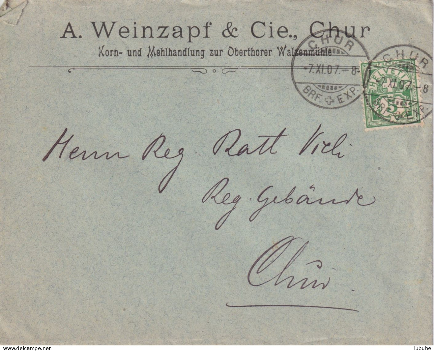 Motiv Brief  "Weinzapf, Korn-/Mehlhandlung, Chur"       1907 - Lettres & Documents