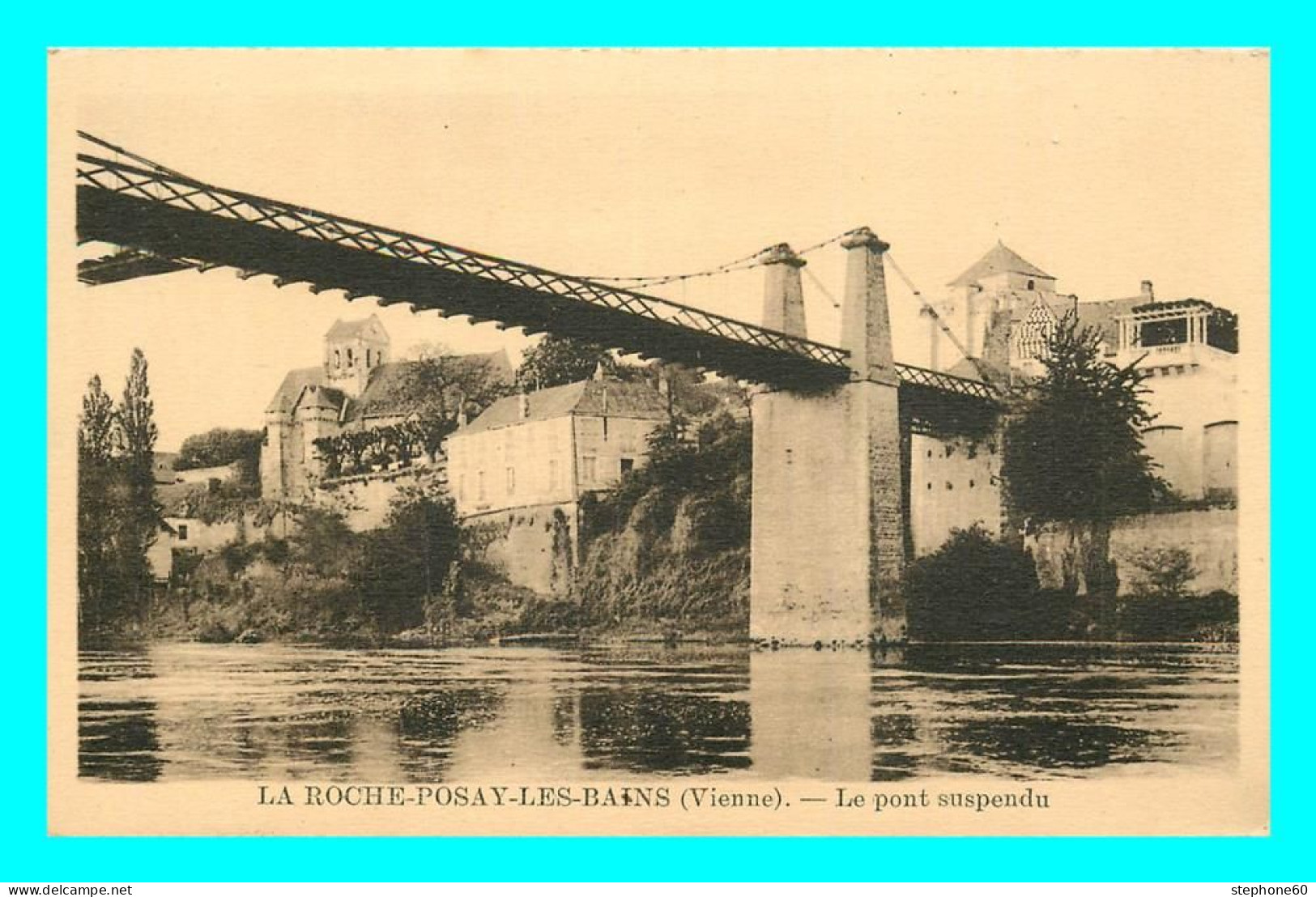 A846 / 633 86 - LA ROCHE POSAY Pont Suspendu - La Roche Posay