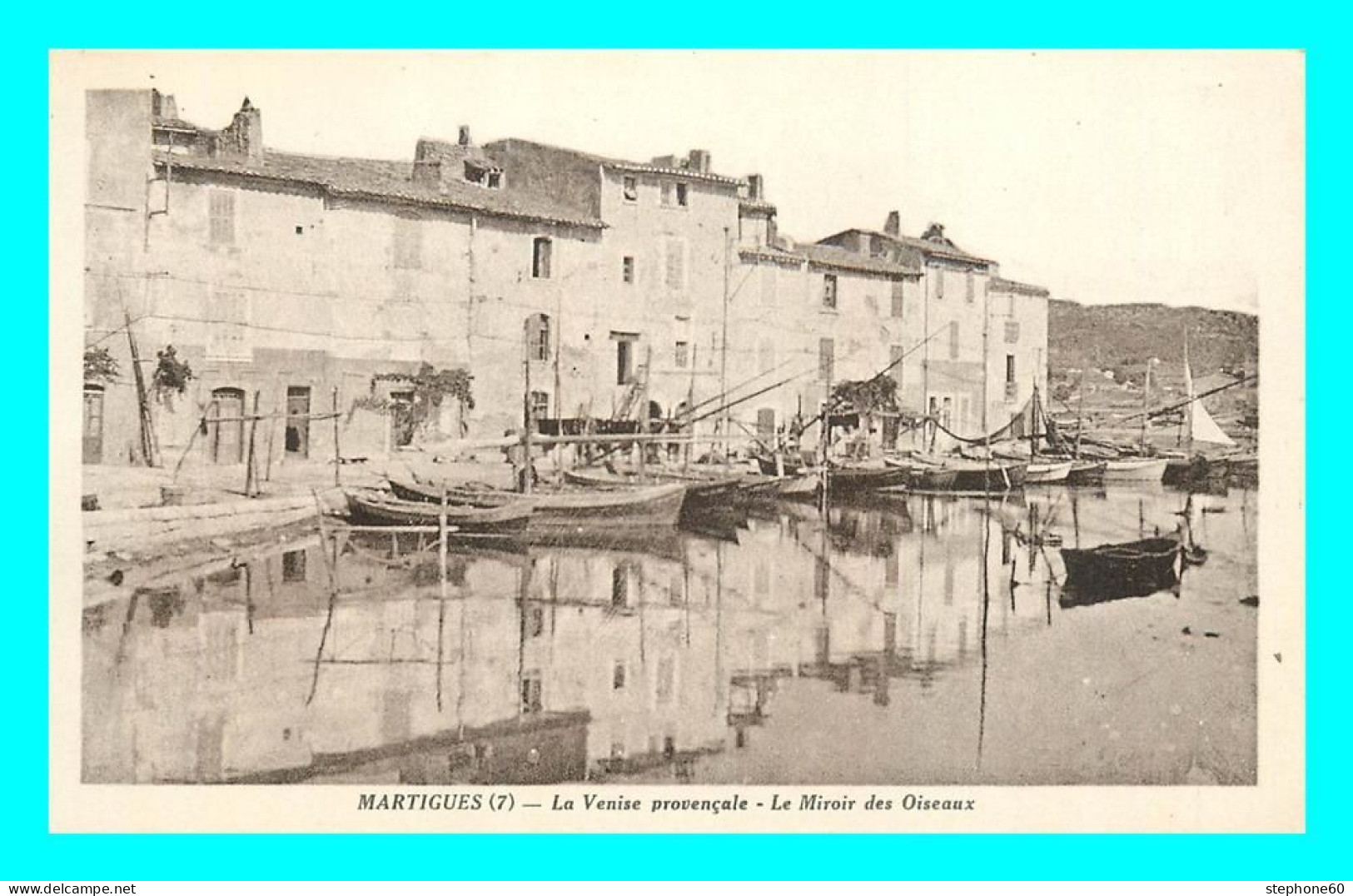 A846 / 657 13 - MARTIGUES La Venise Provencale Miroir Des Oiseaux - Martigues