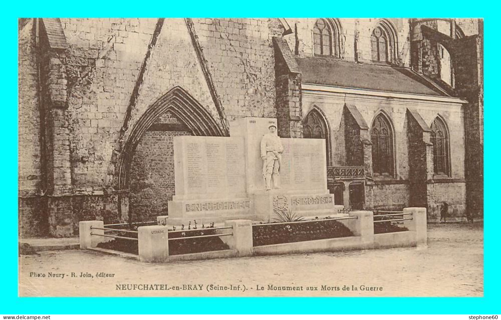 A850 / 295 76 - NEUFCHATEL EN BRAY Monument Aux Morts De La Guerre - Neufchâtel En Bray
