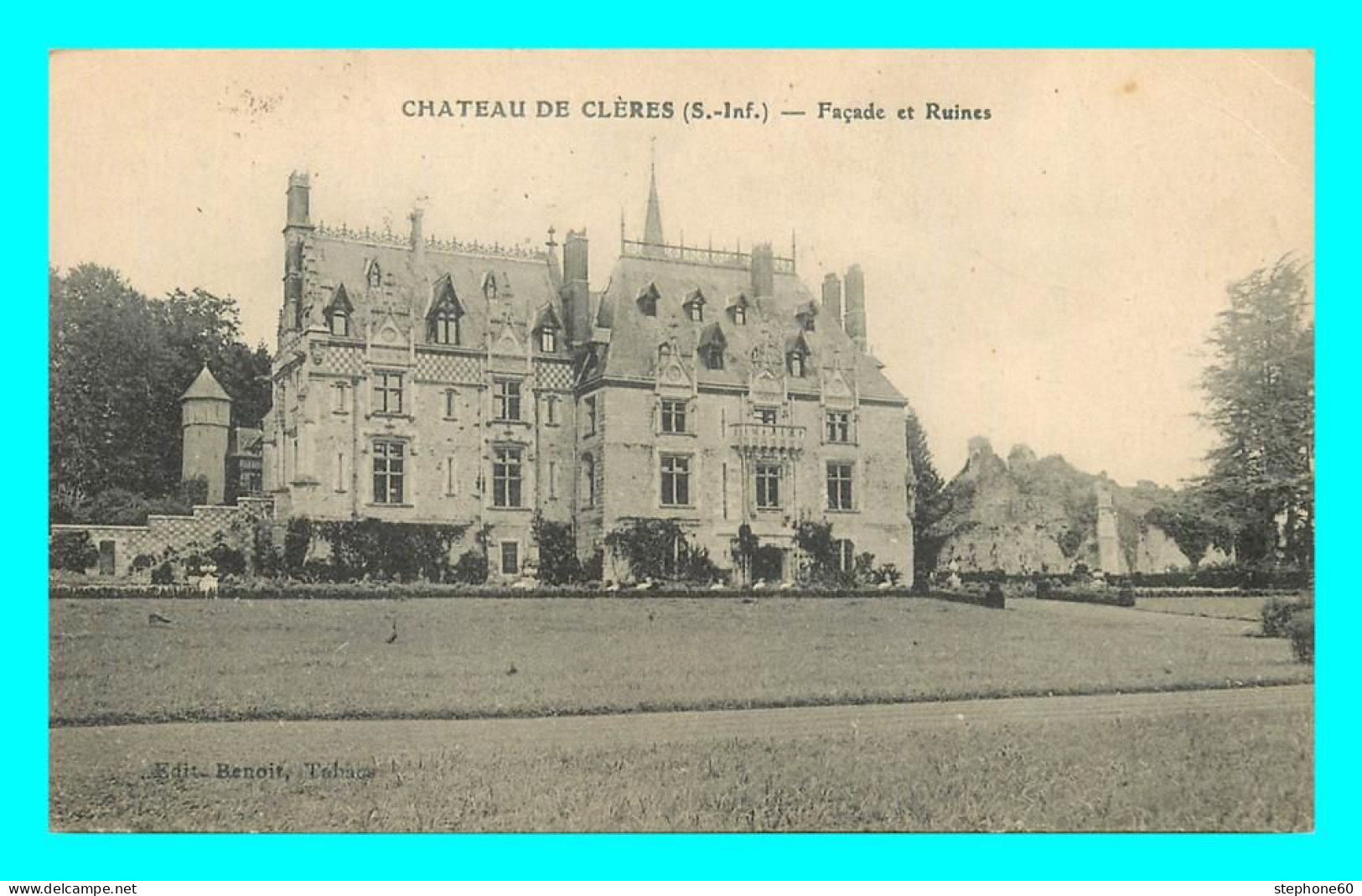 A850 / 103 76 - CLERES Chateau Facade Et Ruines - Clères