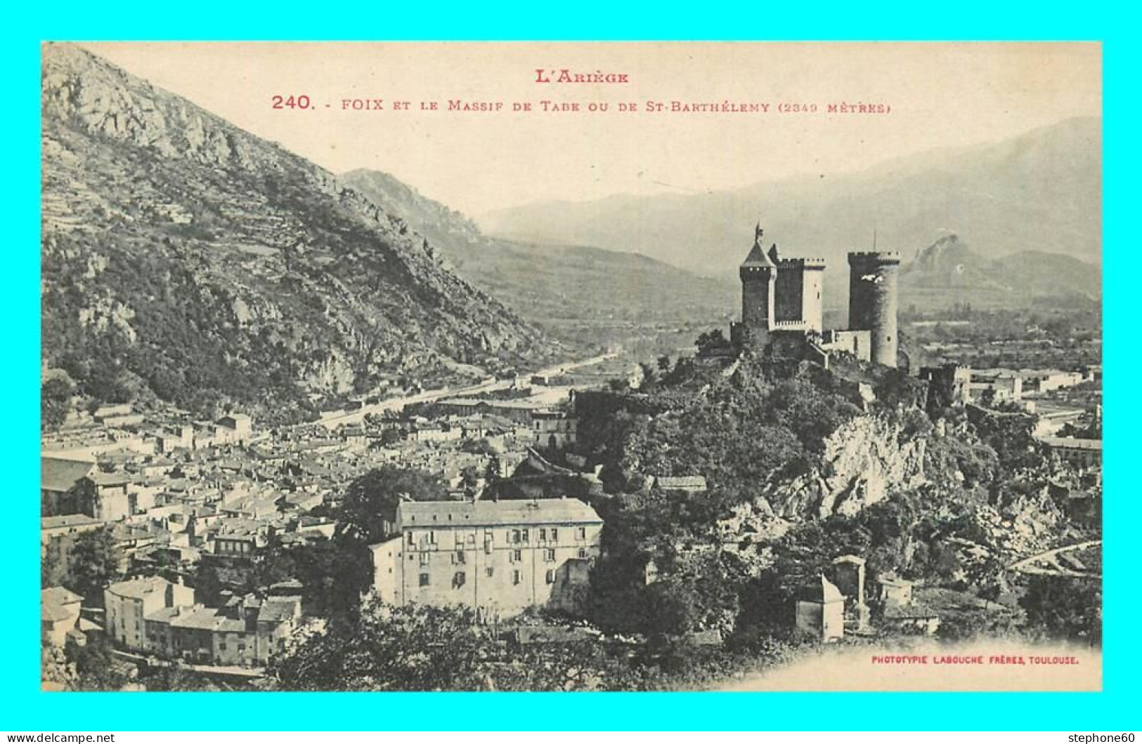 A847 / 291 09 - FOIX Et Massif De Tabe - Foix