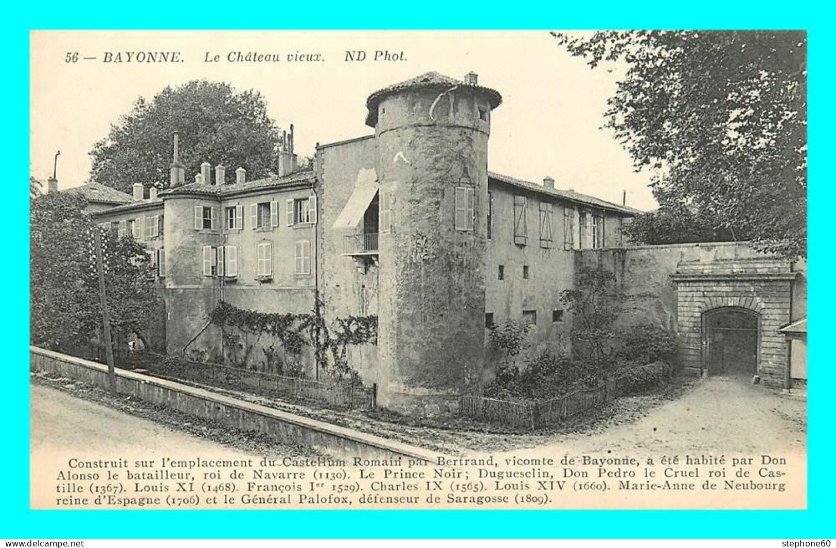 A847 / 263 64 - BAYONNE Chateau Vieux - Bayonne