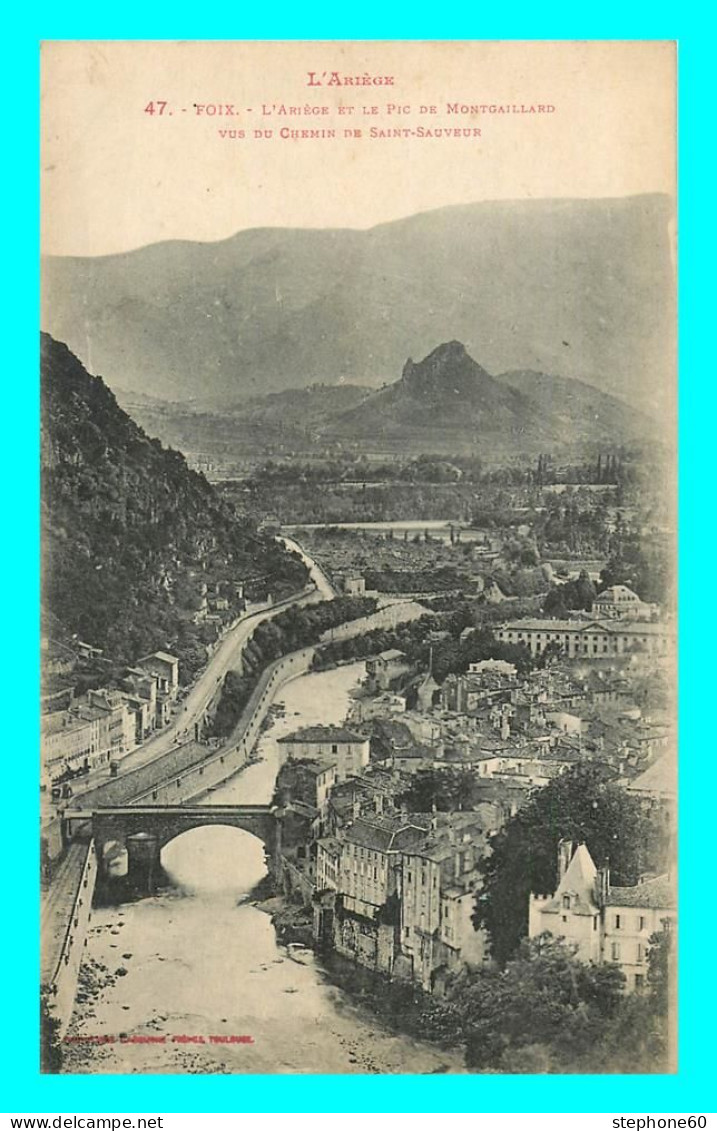 A847 / 559 09 - FOIX Ariege Et Pic De Montgaillard - Foix
