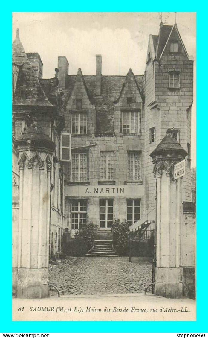 A847 / 591 49 - SAUMUR Maison Des Rois De France Vue D'Acier - Saumur