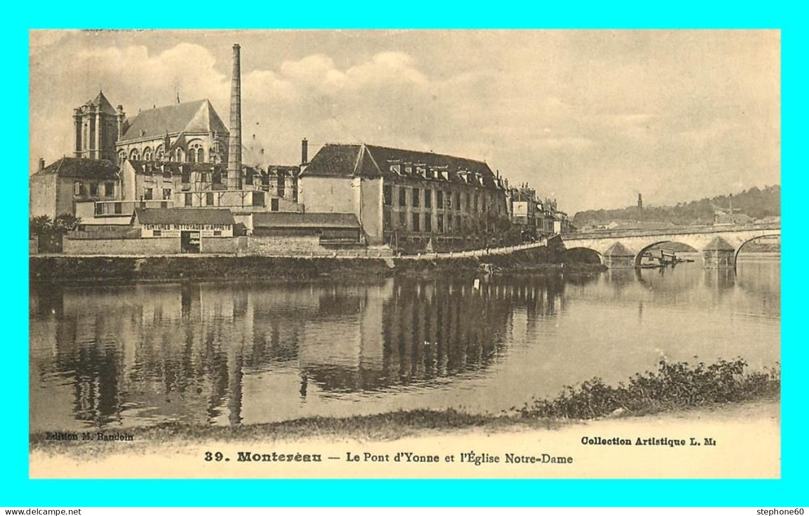 A844 / 051 77 - MONTEREAU Pont D'Yonne Et Eglise Notre Dame - Montereau