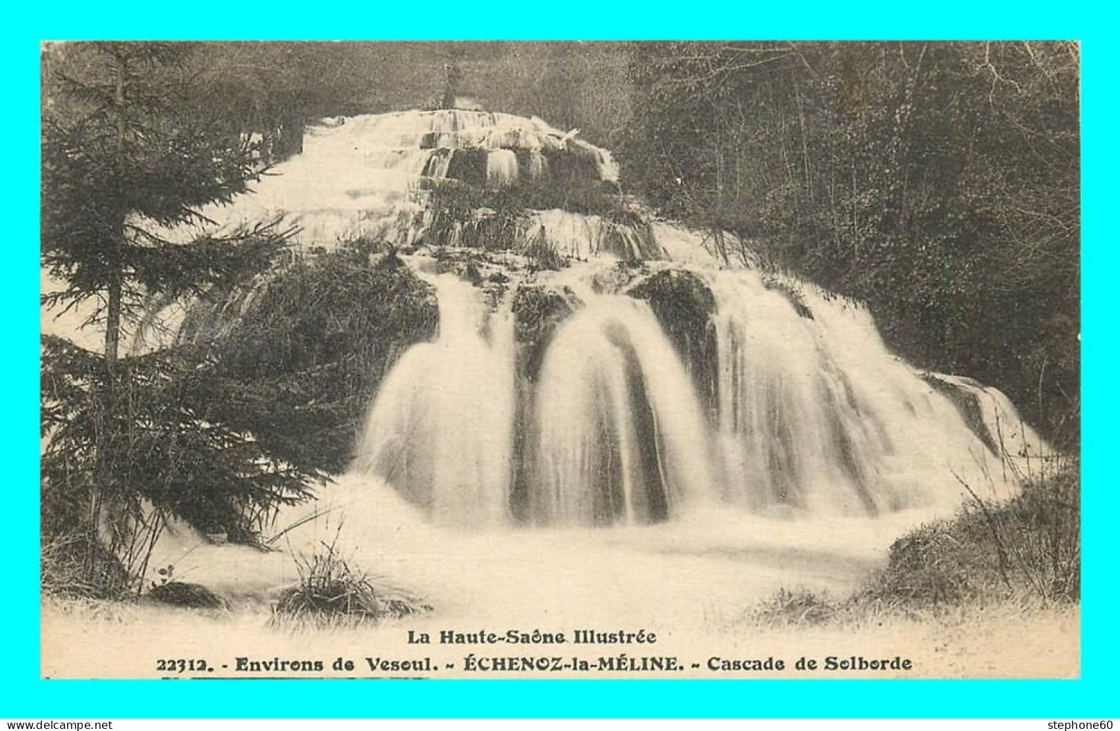 A844 / 015 70 - Env Vesoul ECHENOZ La MELINE Cascade De Solborde - Sonstige & Ohne Zuordnung
