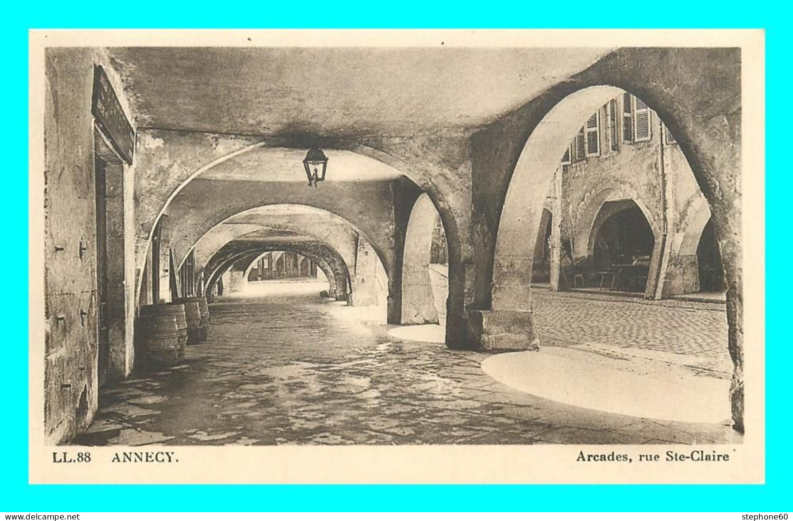 A845 / 181 74 - ANNECY Arcades Rue Sainte Claire - Annecy