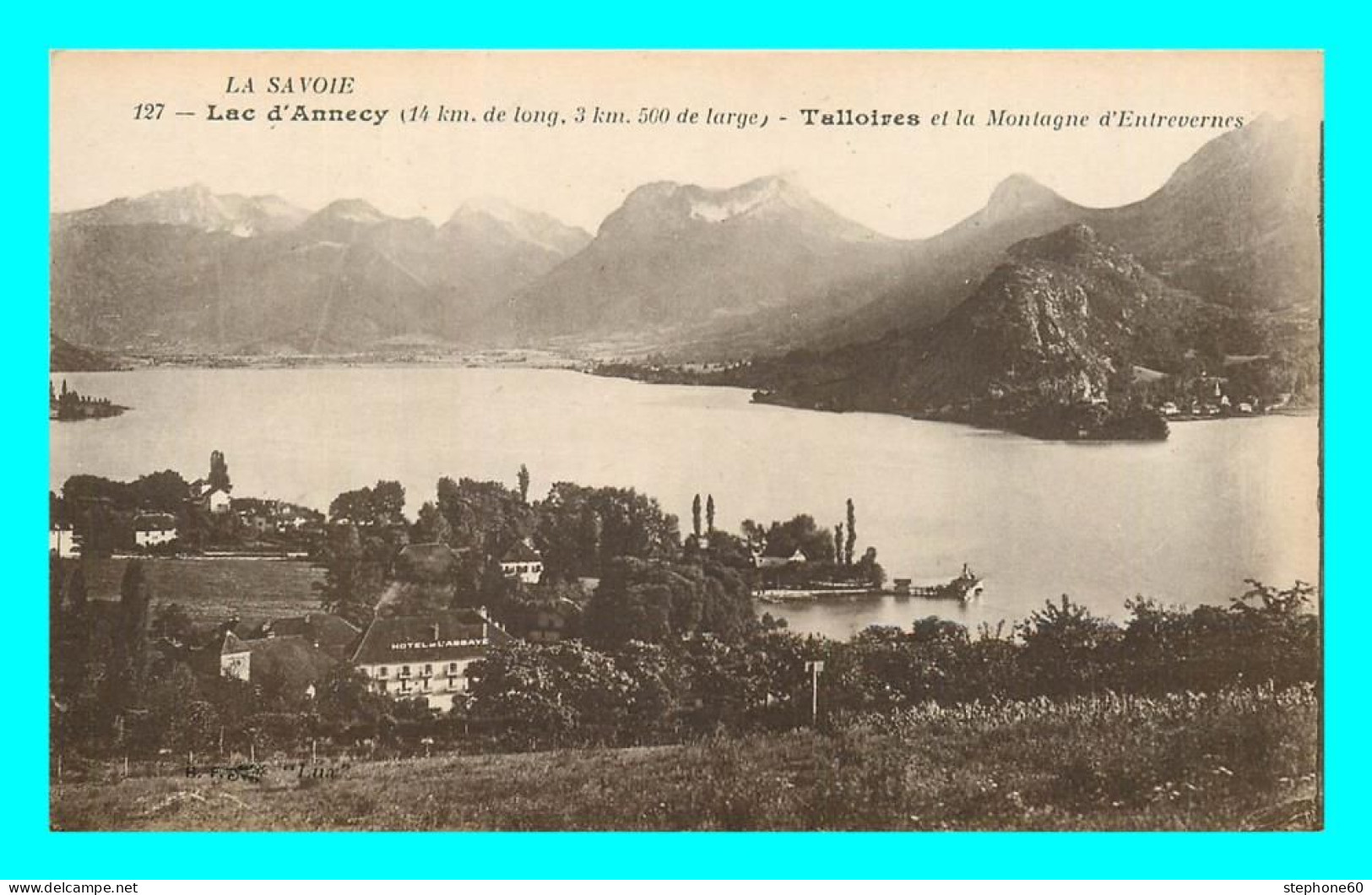 A845 / 183 74 - TALLOIRES Lac D'Annecy - Montagne D'Entrevernes - Talloires