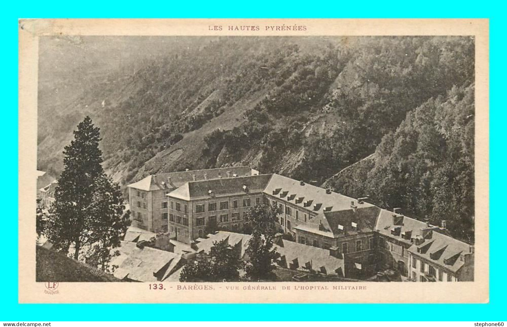 A843 / 159 65 - BAREGES Vue Générale De L'Hopital Militaire - Sonstige & Ohne Zuordnung