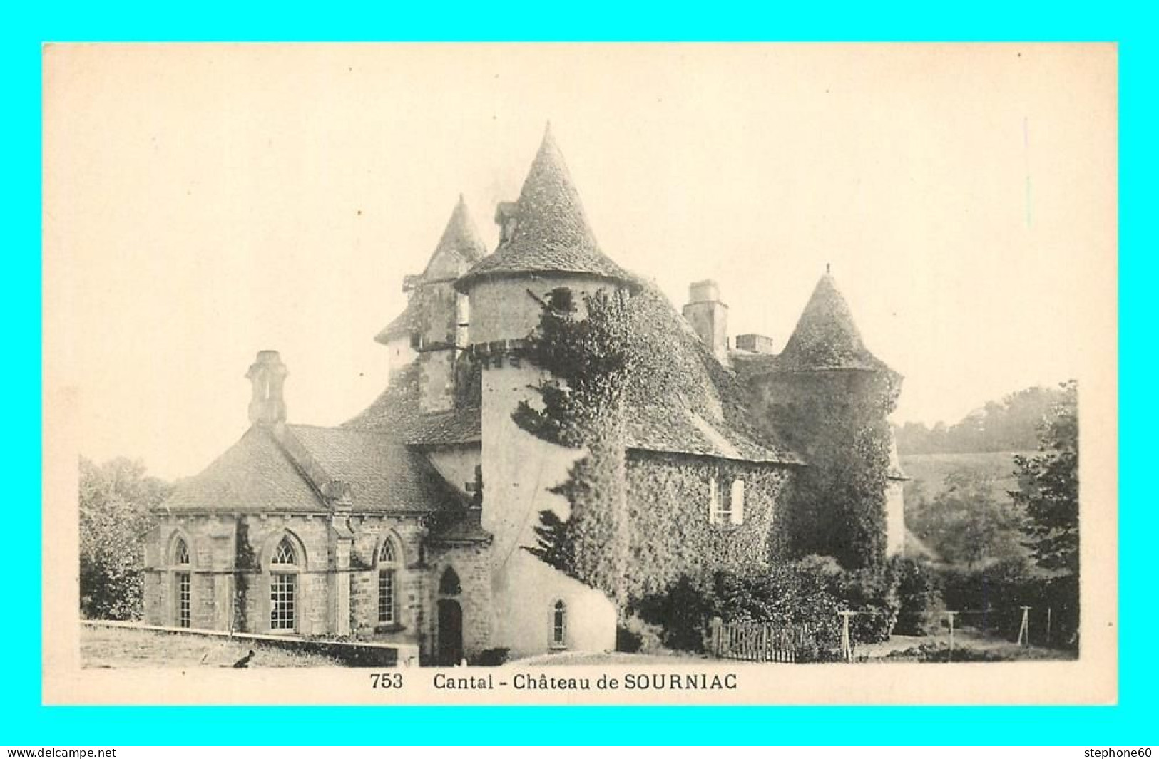 A847 / 461 15 - Chateau De SOURNIAC - Sonstige & Ohne Zuordnung