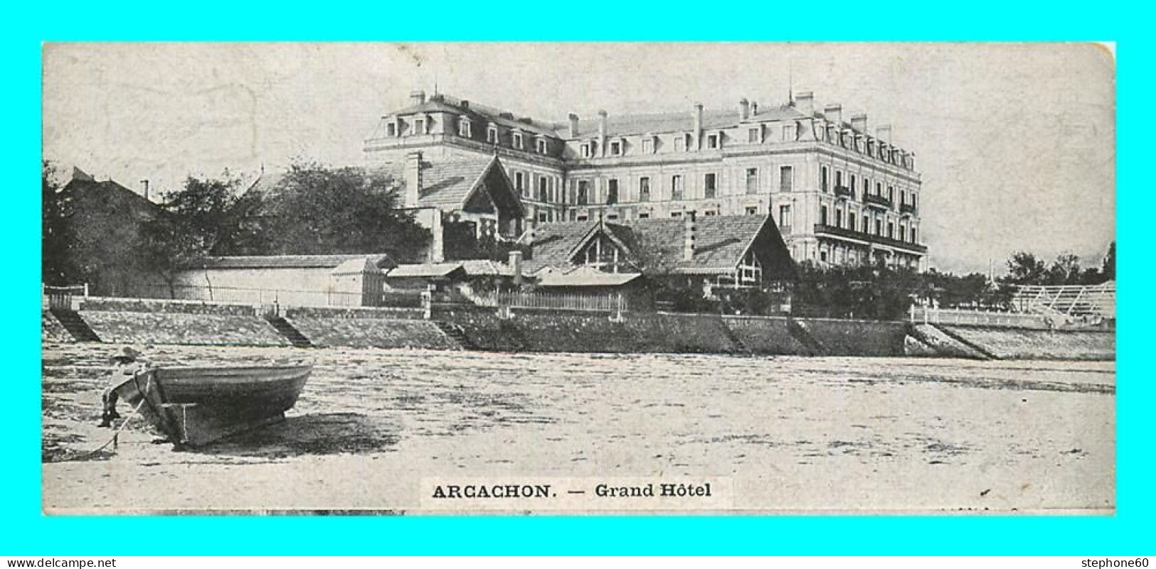 A847 / 255 33 - ARCACHON Grand Hotel - Carte NAINE - Arcachon