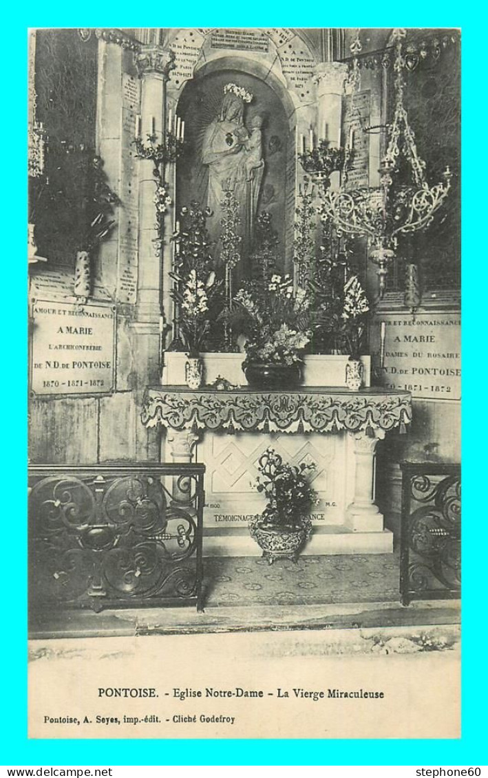 A841 / 485 95 - PONTOISE Eglise Notre Dame La Vierge Miraculeuse - Pontoise