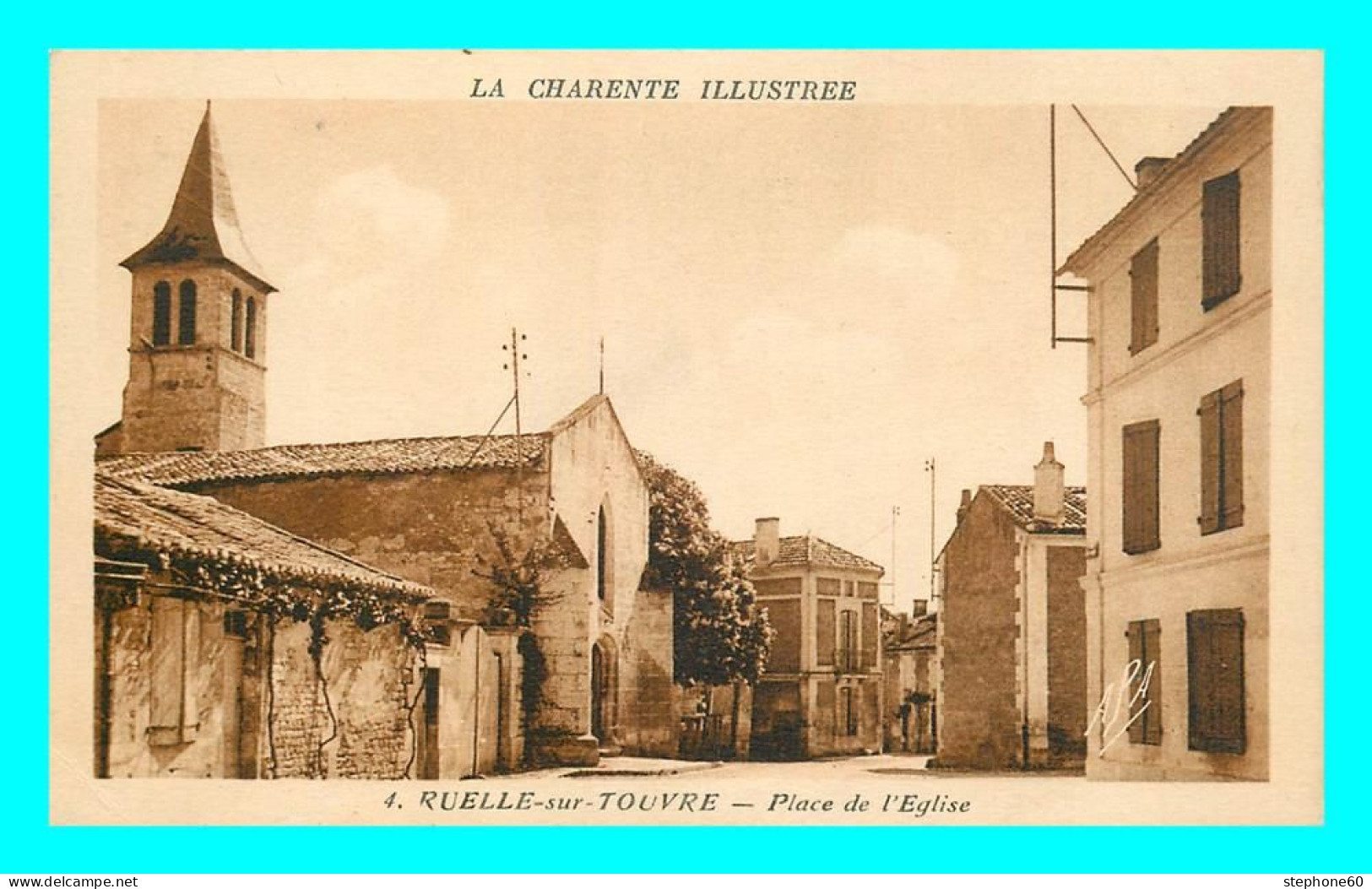 A845 / 243 16 - RUELLE Sur TOUVRE Place De L'Eglise - Autres & Non Classés