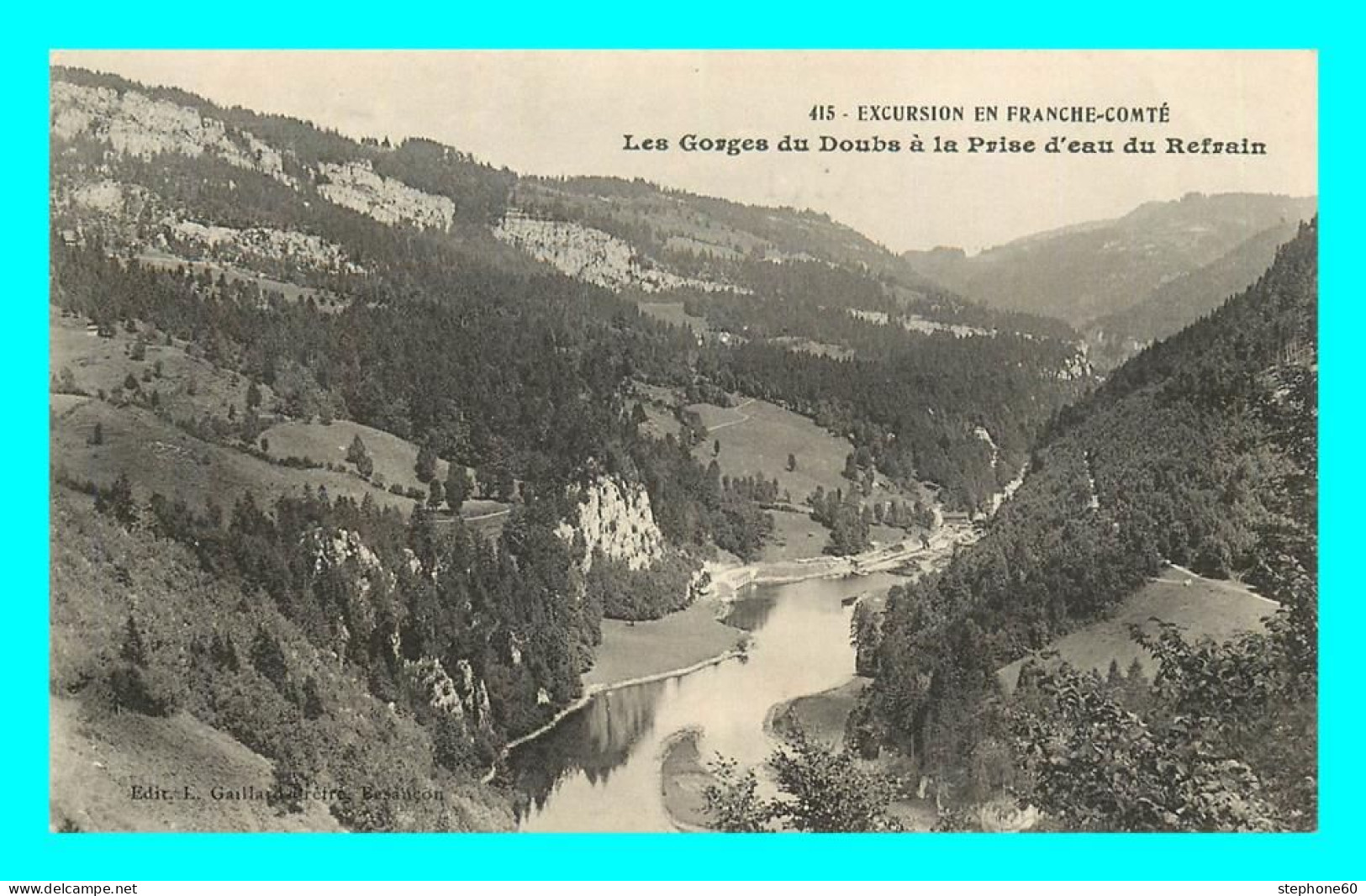 A845 / 393 25 - Gorges Du Doubs à La Prise D'eau Du Refrain - Otros & Sin Clasificación