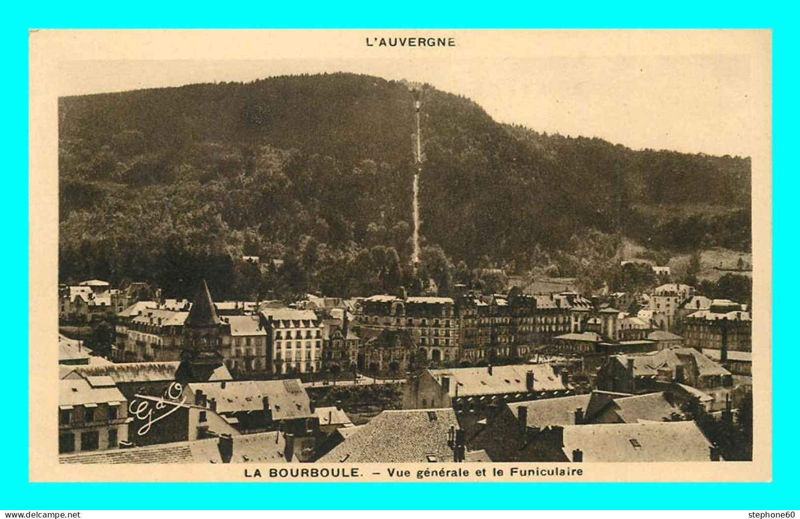 A842 / 003 63 - LA BOURBOULE Vue Générale Et Funiculaire - La Bourboule