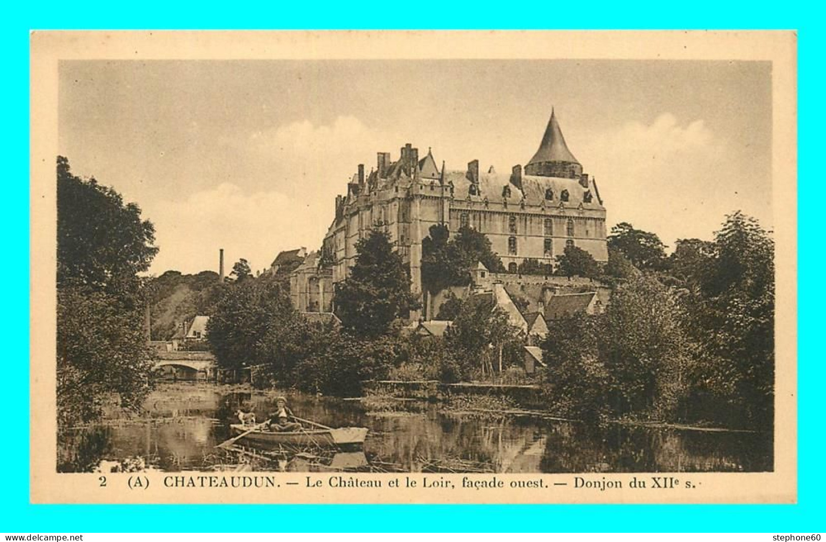 A842 / 117 28 - CHATEAUDUN Chateau Et Le Loir - Chateaudun