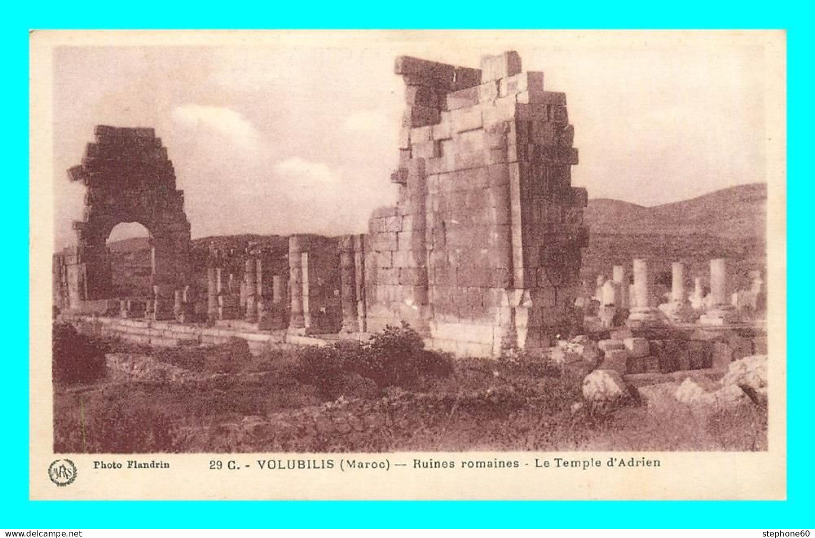 A842 / 399 Maroc VOLUBILIS Ruines Romaines Temple D'Adrien - Autres & Non Classés