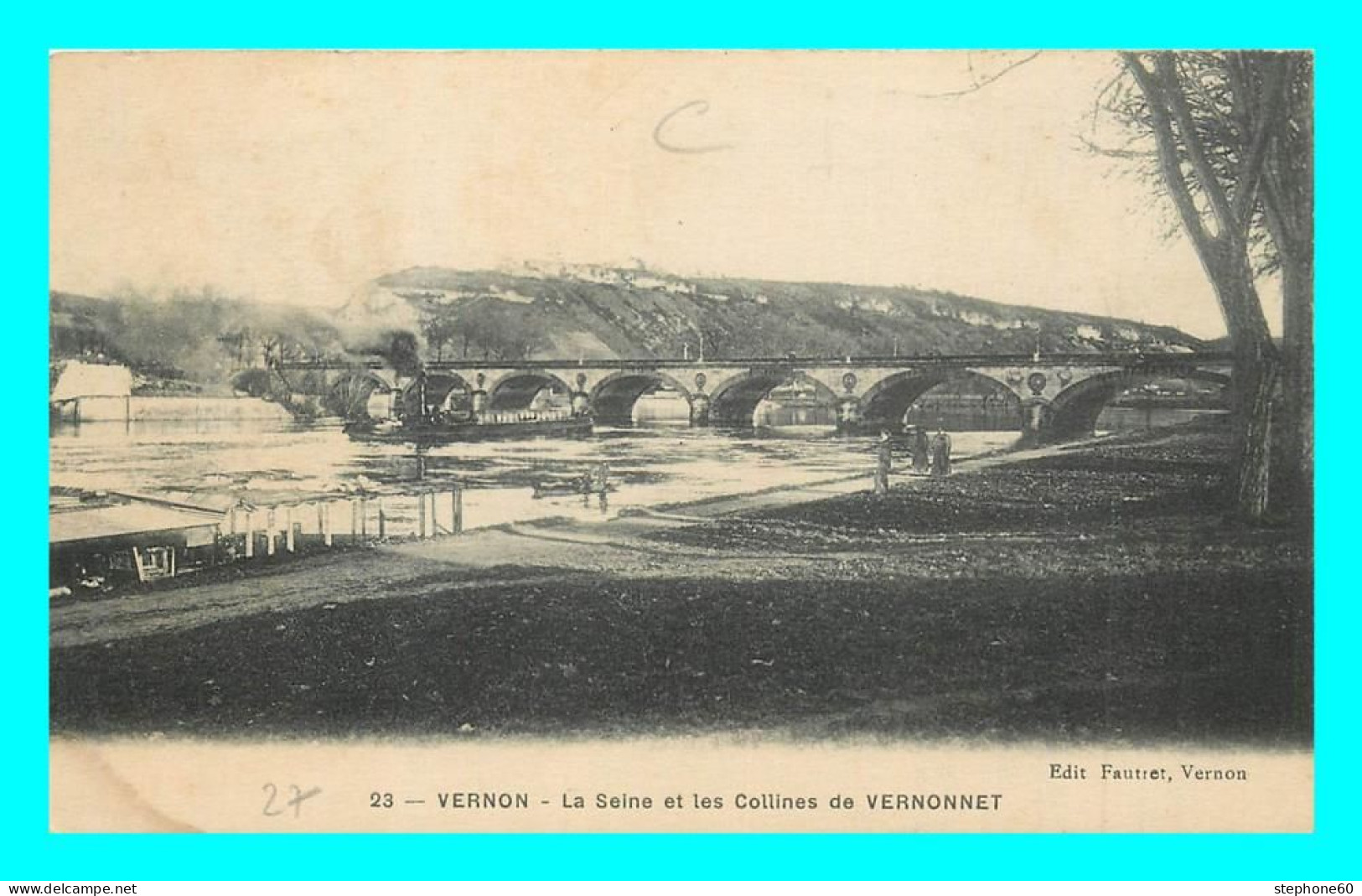 A839 / 375 27 - VERNON La Seine Et Les Collines De VERONNET - Vernon