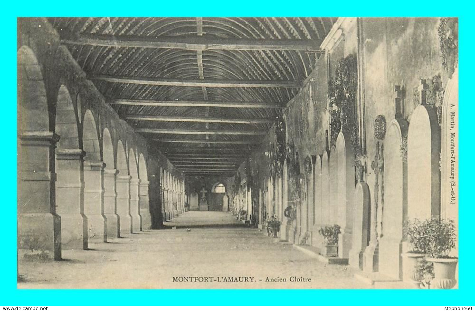 A839 / 379 78 - MONTFORT L'AMAURY Ancien Cloitre - Montfort L'Amaury