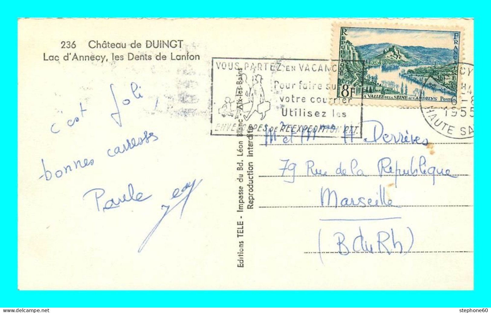 A843 / 317 74 - DUINGT Chateau Lac D'Annecy Les Dents De Landon - Duingt