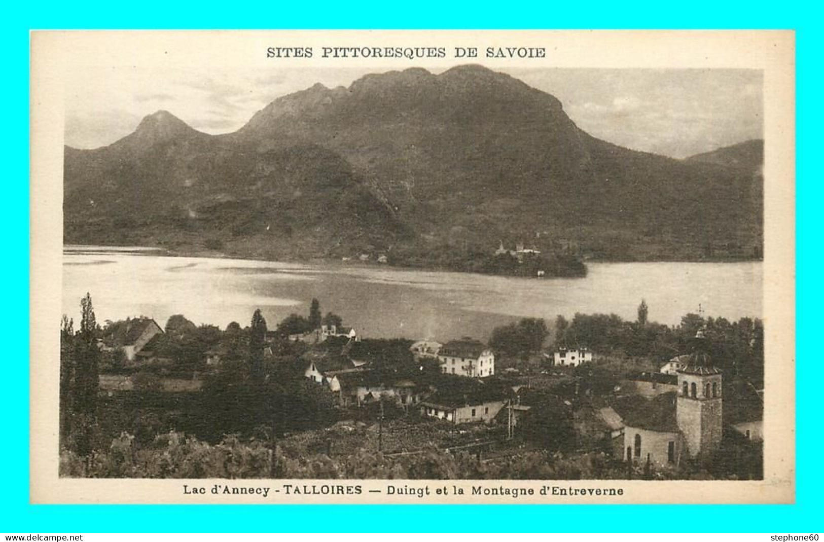 A843 / 537 74 - TALLOIRES Lac D'Annecy Duingt Et La Montagne D'Entreverne - Talloires