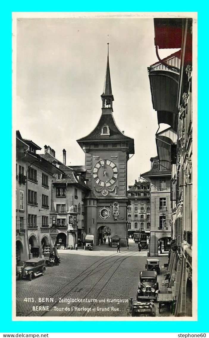 A841 / 403 Suisse BERNE Tour De L'Horloge Et Grand Rue ( Suiss E) - Bern