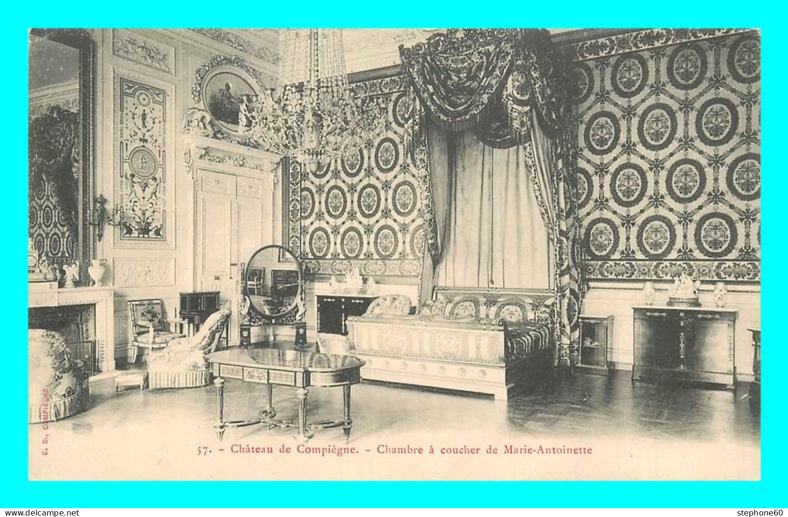 A839 / 119 60 - COMPIEGNE Chateau Chambre à Coucher De Marie Antoinette - Compiegne