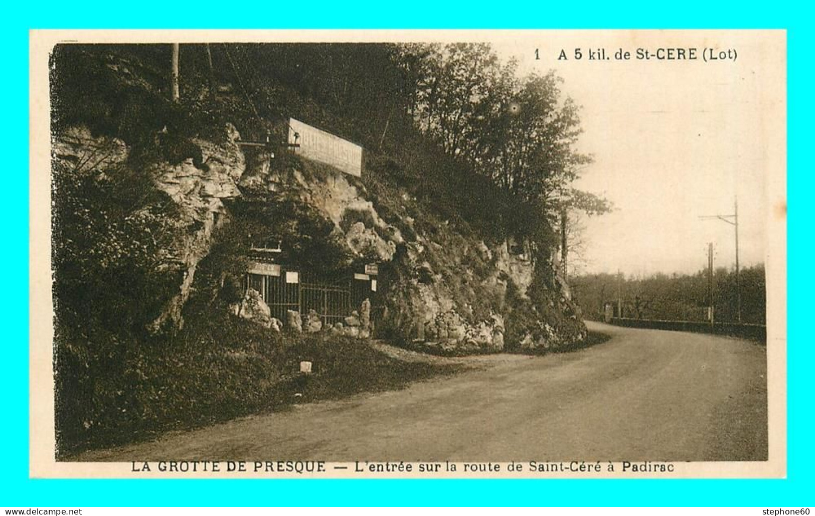 A840 / 001 46 - GROTTE DE PRESQUE Entrée Sur La Route De Saint Céré à Padirac - Autres & Non Classés