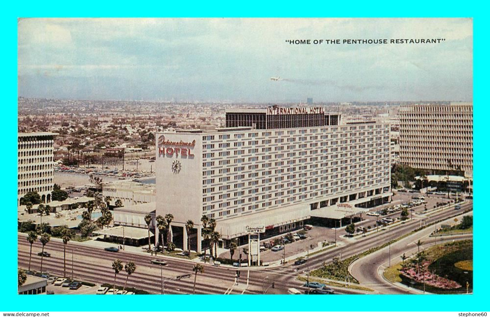 A840 / 197 LOS ANGELES International Hotel - Home Of The Penthouse Restaurant - Los Angeles