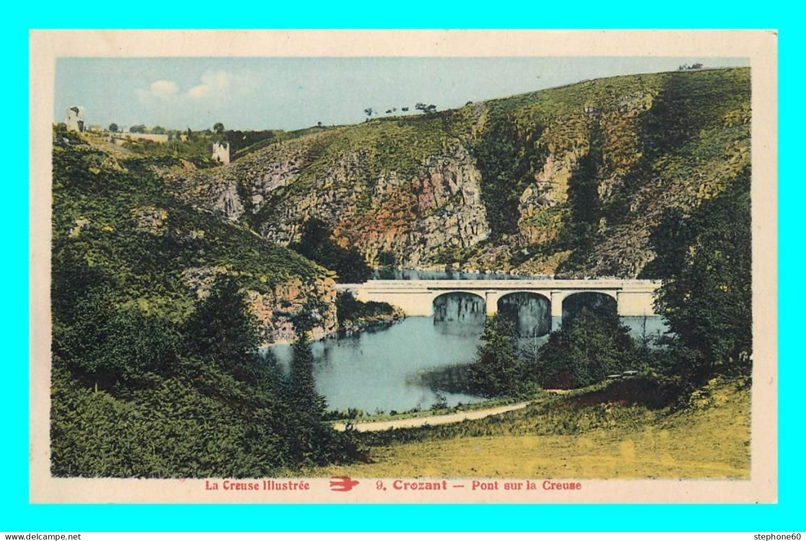 A872 / 107 23 - CROZANT Pont Sur Le Creuse - Crozant