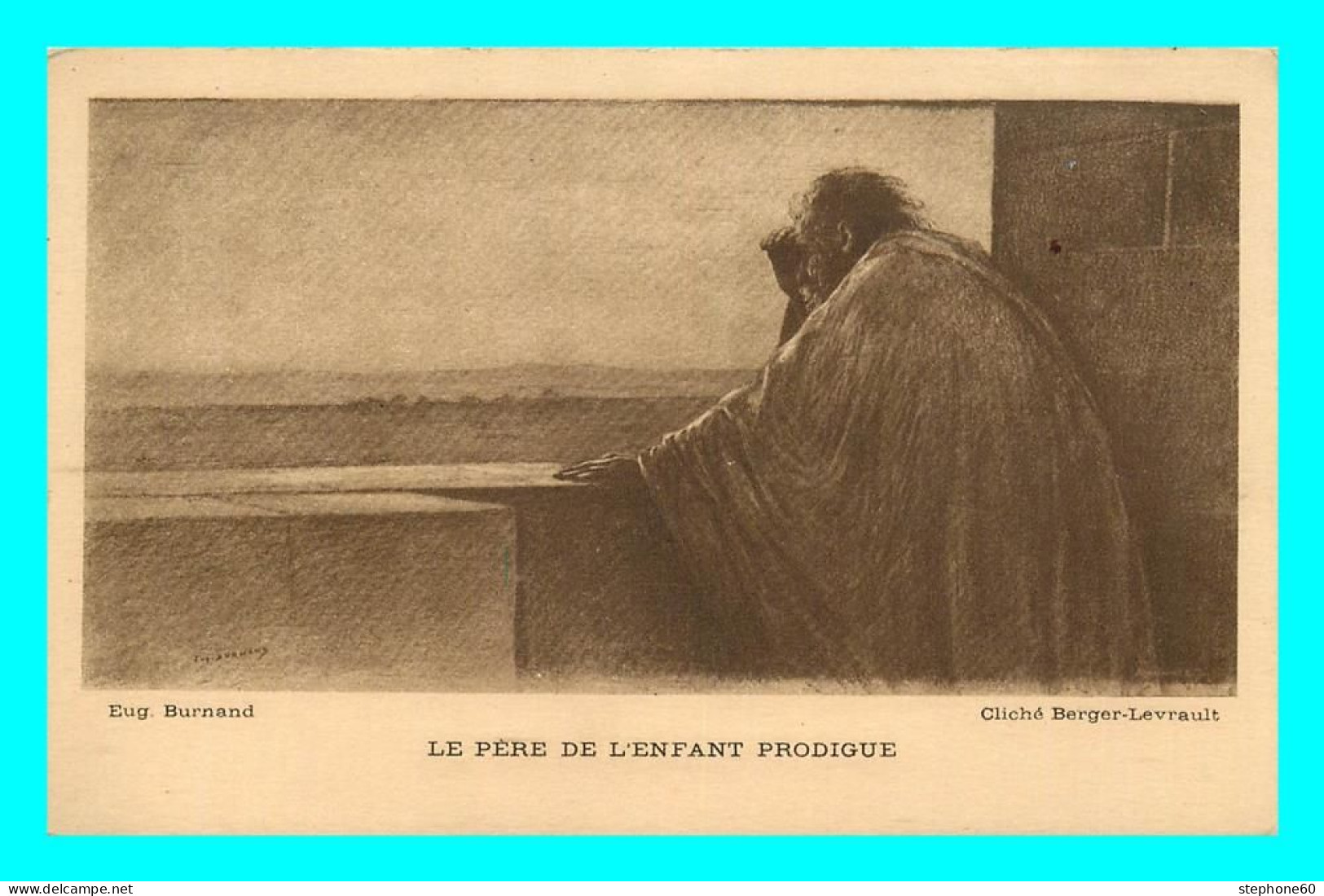 A872 / 095  Le Père De L'Enfant Prodigue Eug. Burnand - Malerei & Gemälde