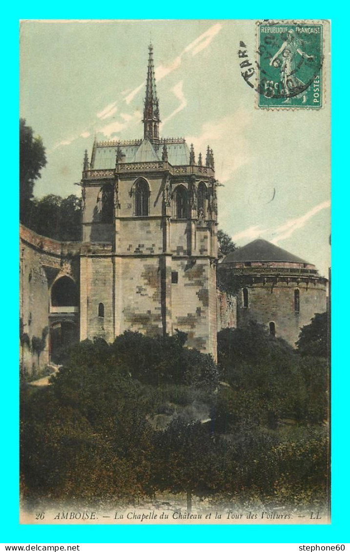 A872 / 591 37 - AMBOISE Chapelle Du Chateau Et Tour Des Voitures - Amboise