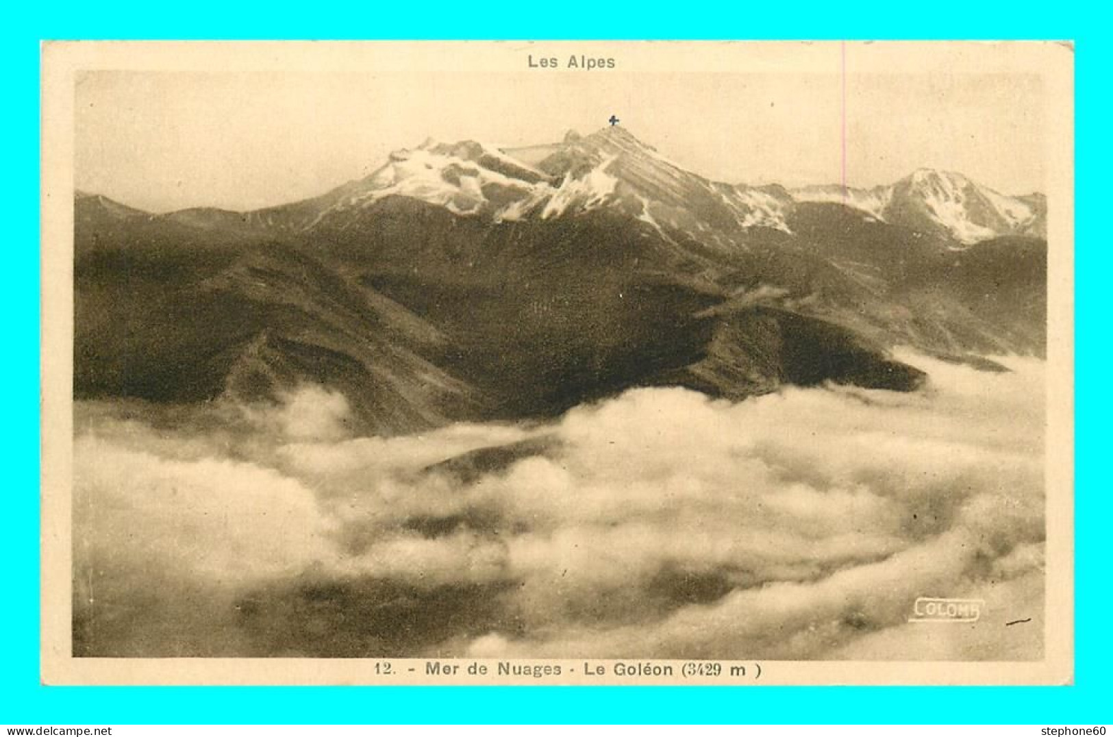 A872 / 419 05 - Les Alpes Mer De Nuages Le Goléon - Sonstige & Ohne Zuordnung