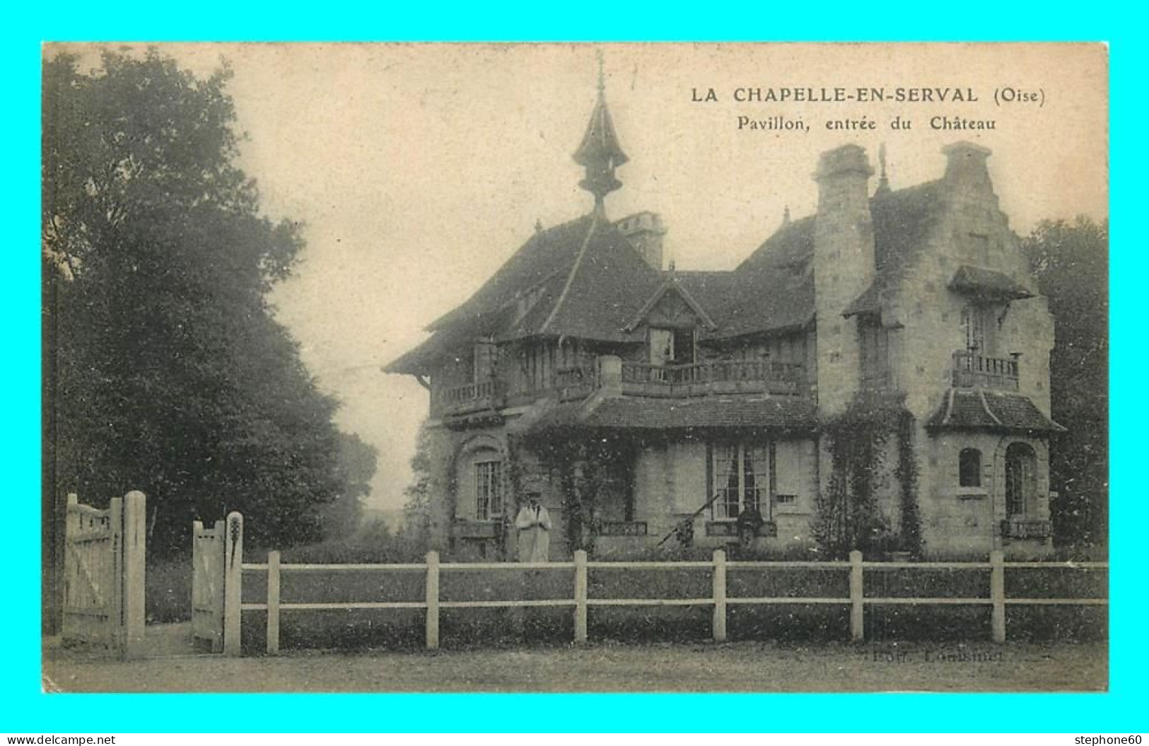 A869 / 103 60 - LA CHAPELLE EN SERVAL Pavillon Entrée Du Chateau - Other & Unclassified